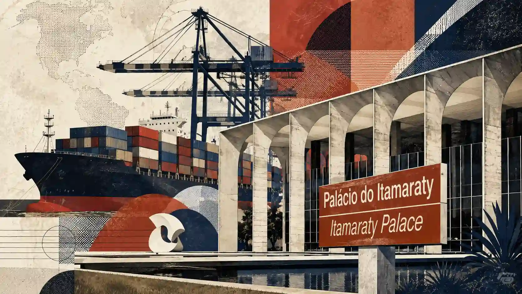 Montagem editorial reúne o Palácio do Itamaraty, navio de contêineres e guindastes portuários para representar a resposta comercial do Brasil às tarifas dos Estados Unidos.